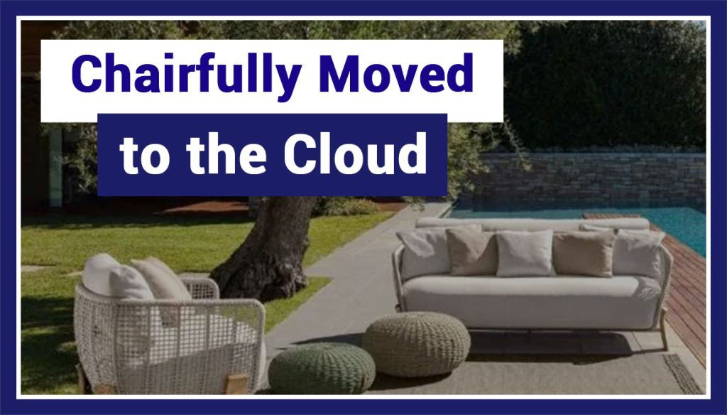 Chairfully Moved to the Cloud